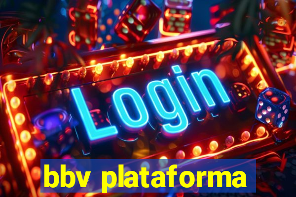 bbv plataforma